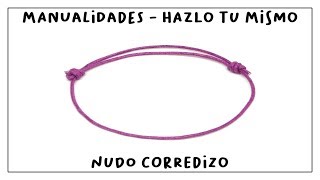 Cómo hacer un NUDO CORREDIZO paso a paso [upl. by Arimahs]