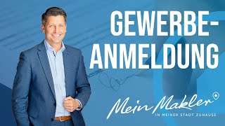 Gewerbe anmelden als Immobilienmakler [upl. by Schram]