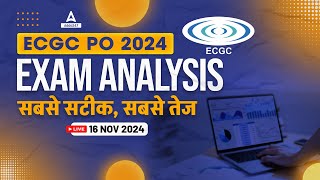 ECGC PO Exam Analysis 2024  16 Nov 2024  ECGC PO Asked Questions amp Expected Cut Off  Full Details [upl. by Fesoj239]