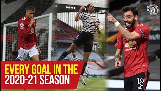 Manchester United  Every Goal In The 202021 Season  Fernandes Cavani Rashford Pogba [upl. by Yrtnahc]