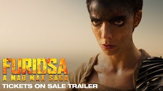 FURIOSA  A MAD MAX SAGA  Tickets on Sale Trailer [upl. by Lynsey]