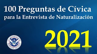 Examen de Ciudadanía Americana 2021  100 Preguntas y Repuetas [upl. by Artemus315]