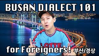 Busan Dialect 101  for Foreigners SUPER EASY Satoori [upl. by Welch]