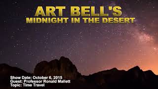 Art Bell MITD  Professor Ronald Mallett  Time Travel [upl. by Cort]