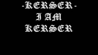 Kerser  I Am Kerser [upl. by Harriet]