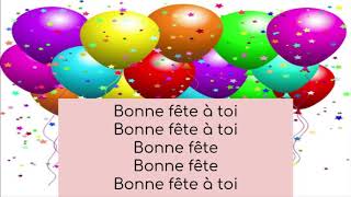 Bonne Fête à toi  Happy Birthday to You in French Song  French Kinder TV [upl. by Loss640]