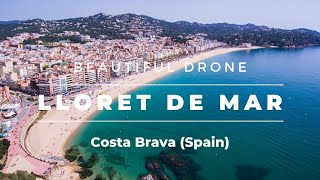 Lloret de Mar  Costa Brava Spain Beach Drone [upl. by Haland511]