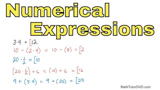 03  Evaluating Numerical Expressions Part 1 [upl. by Laeno993]