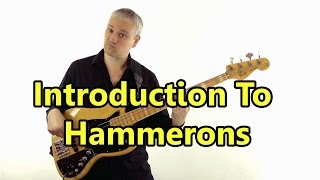 How To Play Hammer Ons On Bass Guitar [upl. by Adlesirhc583]