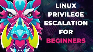 Linux Privilege Escalation for Beginners [upl. by Krik]