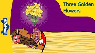 Three Golden Flowers  Folktales  Stories for Kids  Bedtime Stories [upl. by Kosaka]