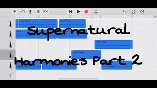 Supernatural Ariana Grande Harmonies Part 2 [upl. by Humo319]