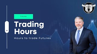 Futures Trading Hours When Can You Trade Them [upl. by Grizel88]