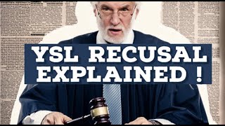 YSL RICO CASE RECUSAL EXPLAINED [upl. by Crandall]