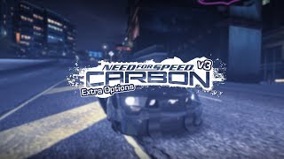 NFS Carbon  Extra Options  v3 OFFICIAL RELEASE v3011338 [upl. by Lynn]