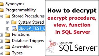 How to decrypt procedure view function in SQL Server that encrypt [upl. by Llenrahs715]