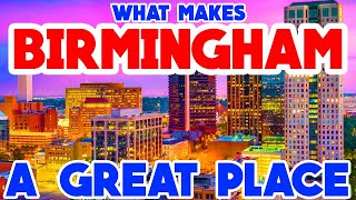 BIRMINGHAM ALABAMA  The TOP 10 Places you NEED to see [upl. by Nyleikcaj]