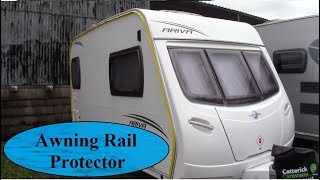 Caravan Awning Rail Protector [upl. by Baumbaugh]