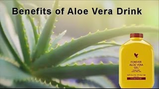 Benefits of Aloe Vera Gel Drink by Forever Living [upl. by Anillehs]