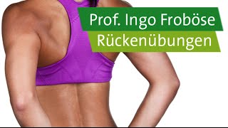 Rückenübungen – Prof Ingo Froböse [upl. by Neelyak]