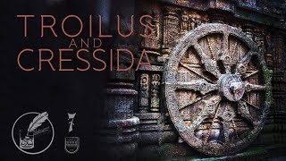 Troilus amp Cressida Shakespeare Happy Hours [upl. by Doughman190]