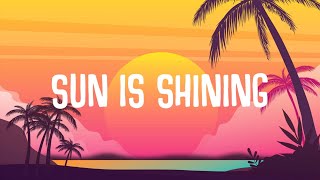 Bob Marley Robin Schulz  Sun Is Shining Lyrics [upl. by Selbbep]