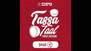 TPE First Edition  Tassa Taal  Dingolay [upl. by Howes]