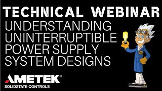 Technical Webinar  Understanding Uninterruptible Power Supply Systems Designs [upl. by Neb]