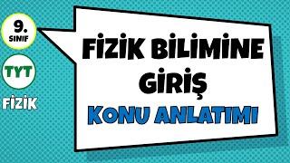 Fizik Bilimine Giriş  Konu Anlatımı PDF [upl. by Assylla]