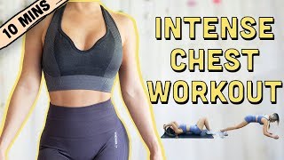 10 Mins INTENSE Chest Workout  BEGINNERS TO ADVANCED [upl. by Natanoy]