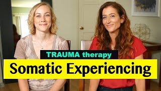 What is SOMATIC EXPERIENCING in Trauma Therapy  Kati Morton [upl. by Solrak]