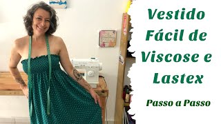 Vestido Fácil de Viscose e Lastex [upl. by Noyk700]