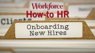 Onboarding New Hires [upl. by Aehtorod]