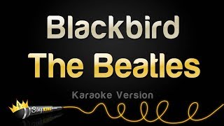 The Beatles  Blackbird Karaoke Version [upl. by Lraep556]