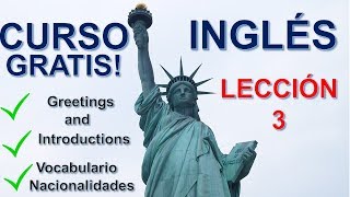 EL MEJOR CURSO DE INGLES GRATIS  Aprende Inglés Ya Leccion 3 [upl. by Jane]