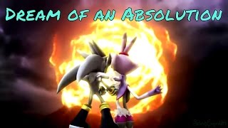 Silver Sonic amp Shadow  Dream of an Absolution AMV [upl. by Amehr]