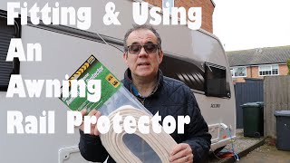 Awning Rail Protector fitting amp using [upl. by Beckman]