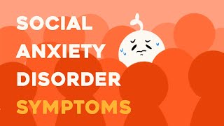 7 Symptoms of Social Anxiety Disorder [upl. by Rawlinson]