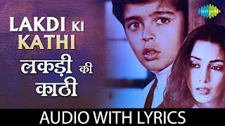 Lakdi Ki Kathi with lyrics  लकड़ी की काठी  Masoom  RD Burman  Gulzaar [upl. by Kihtrak]