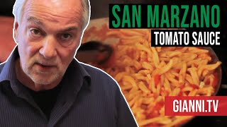 San Marzano Marinara Tomato Sauce Italian Recipe  Giannis North Beach [upl. by Nedyarb824]