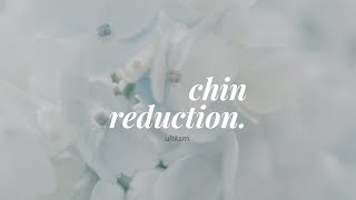 chin reduction forced [upl. by Kalagher]