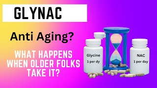 GlyNac More AntiAging Proof [upl. by Nossah]