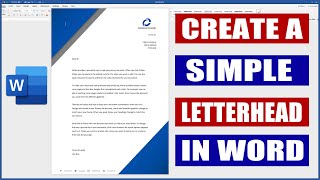 How to create a Letterhead in Word  Microsoft Word Tutorials [upl. by Crudden190]