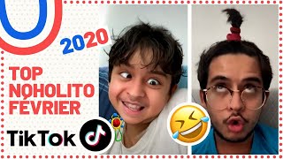 TOP TIKTOK DE NOHOLITO EN FÉVRIER 2020 3 [upl. by Nosyt]