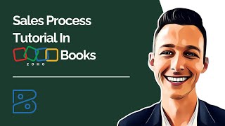 Sales Process Tutorial In Zoho Books [upl. by Hinman]