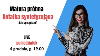 🆕Matura próbna  Notatka syntetyzująca TRANSMISJA NA ŻYWO [upl. by Gussi308]