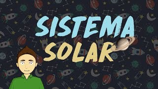 SISTEMA SOLAR  para todos [upl. by Knowles]