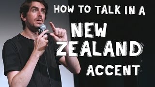 How to talk in a New Zealand Accent [upl. by Al]