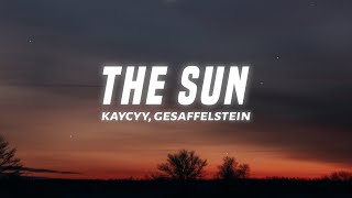 KayCyy  THE SUN Lyrics Prod Gesaffelstein [upl. by Nwahsyt]