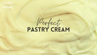 PERFECT Pastry Cream Recipe  Best Custard Cream [upl. by Otokam993]